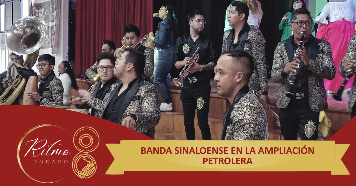 banda sinaloense en Ampliación Petrolera