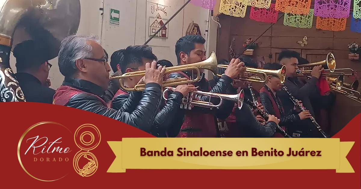 banda sinaloense en Benito Juárez