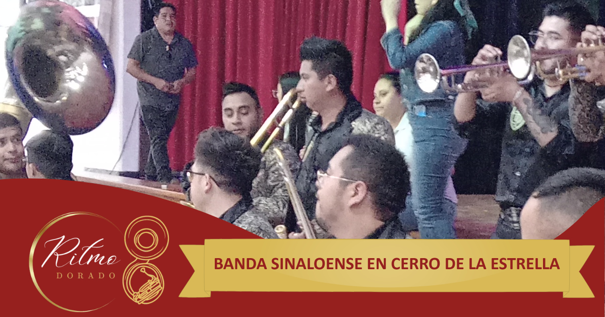 banda sinaloense en el Cerro de la Estrella