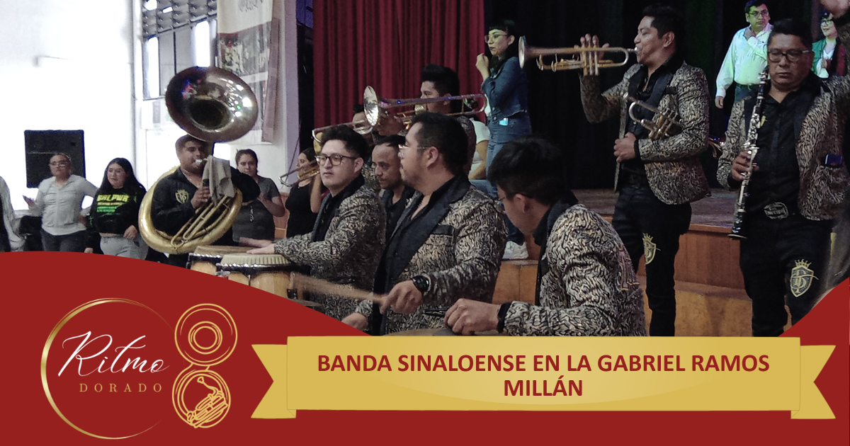 banda sinaloense en la Gabriel Ramos Millán