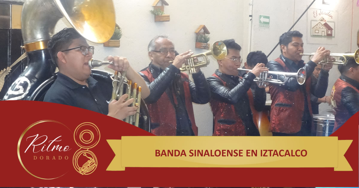 banda sinaloense en Iztacalco