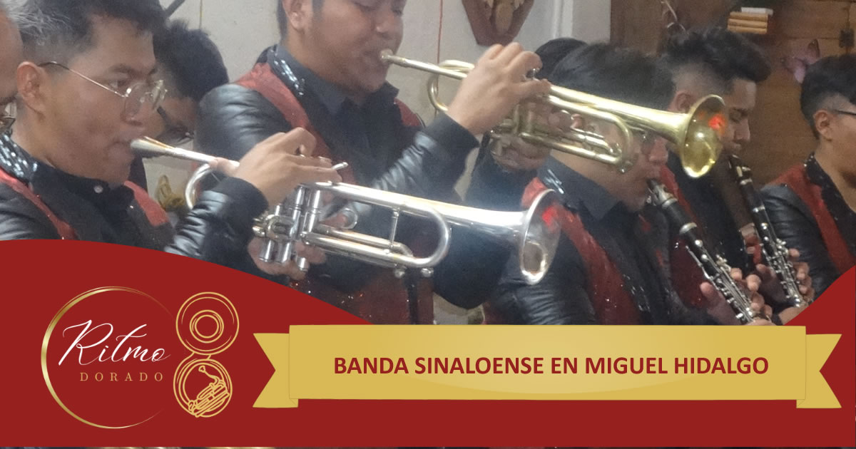 banda sinaloense en Miguel Hidalgo