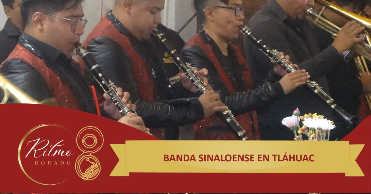 banda sinaloense en Tláhuac