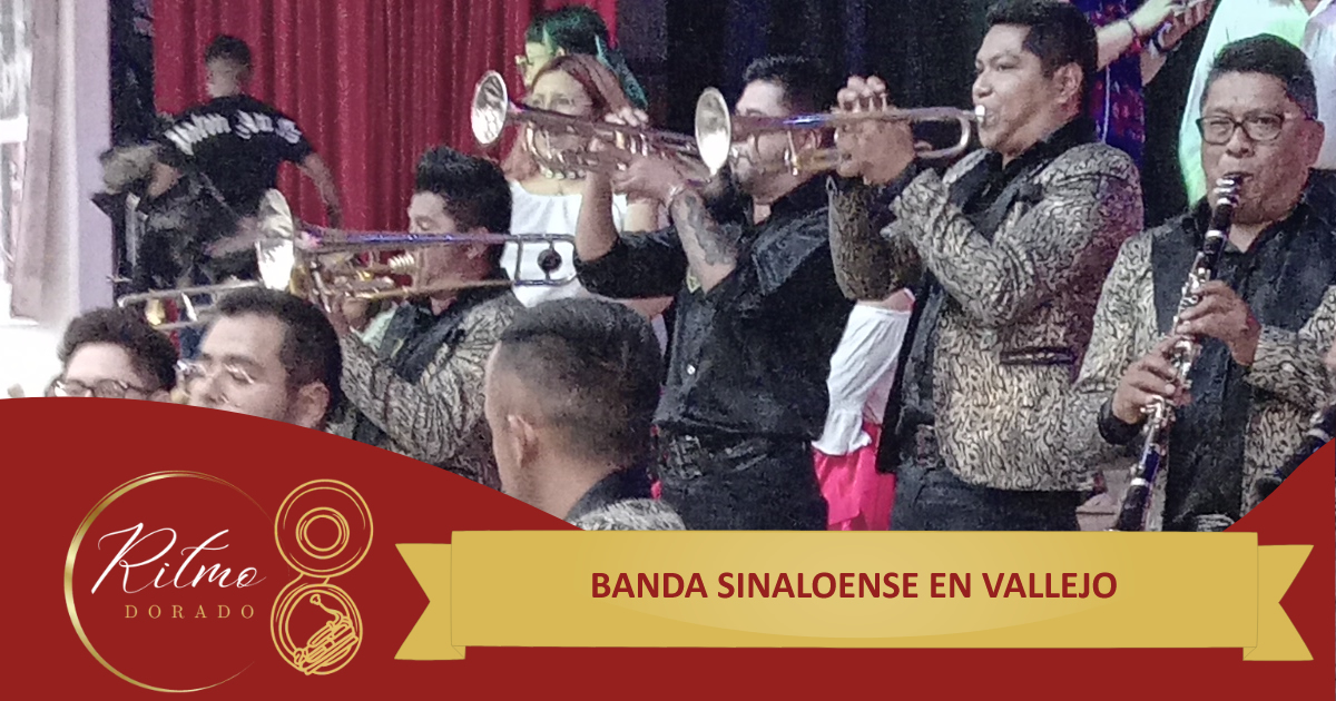 banda sinaloense en Vallejo